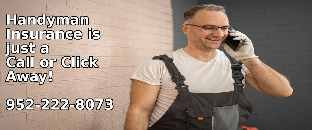 handyman calling for handyman insurance